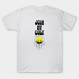 Join My Cult T-Shirt